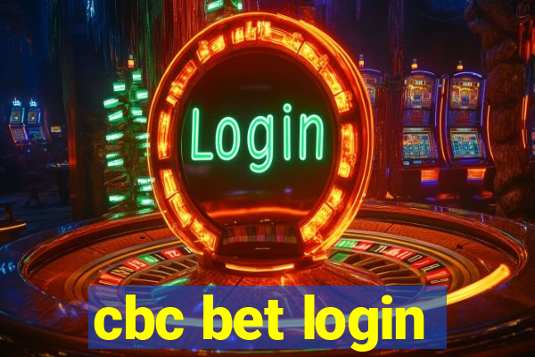 cbc bet login